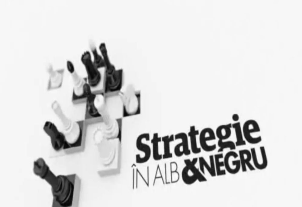 Strategie în alb și negru - Ediția din 31 iulie 2021