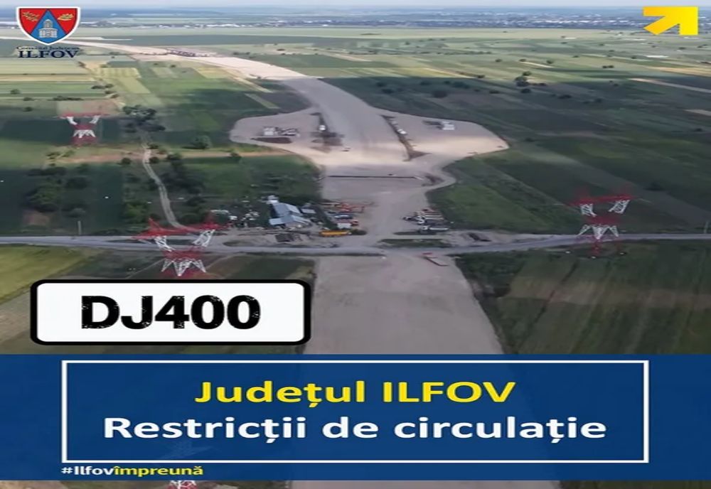 Circulația rutieră deviată pe DJ 400, în comuna Dărăști-Ilfov